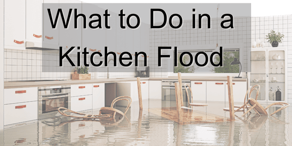 what to do in a kitchen flood- flooded kitchen